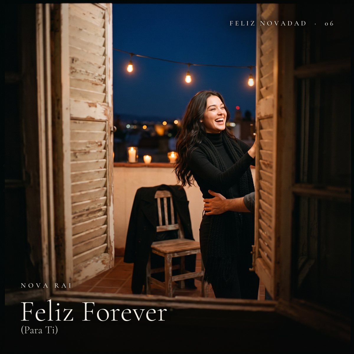 Feliz Forever (Para Ti), the cover of the song by Nova Rai